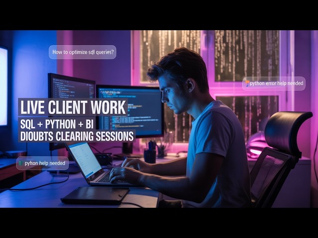 🔴 LIVE | Data Analyst Freelance Work + SQL Power BI Python Doubt Solving