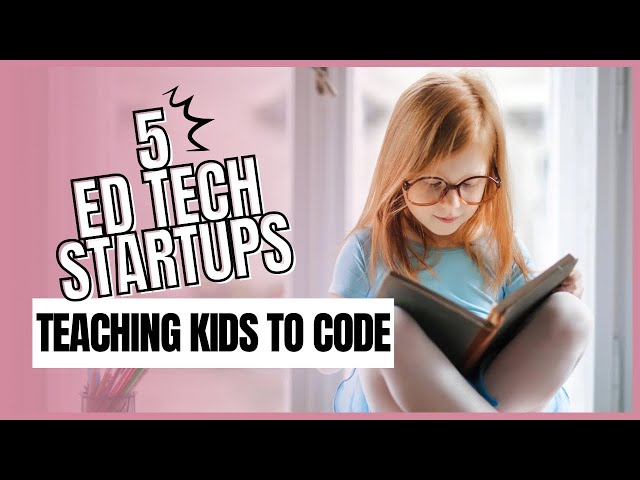 Top 5 EdTech Startups Teaching #KidsToCode | Coding for Kids|Hindi| By Nidhi Darda