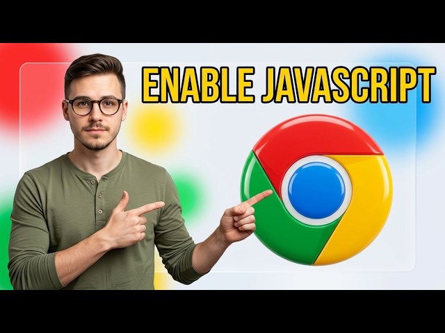 How to Enable Java Script On Chrome [2026 Guide]