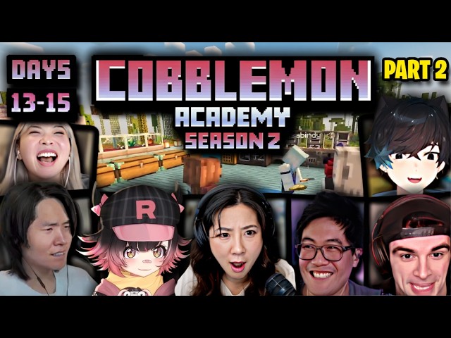 BEST of Cobblemon Academy Season 2 Day 13-15 ft. OfflineTV & Friends (PART 2)