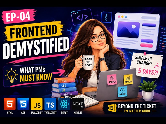 EP 04: Frontend Demystified — HTML, CSS, JavaScript, TypeScript, React & Next js