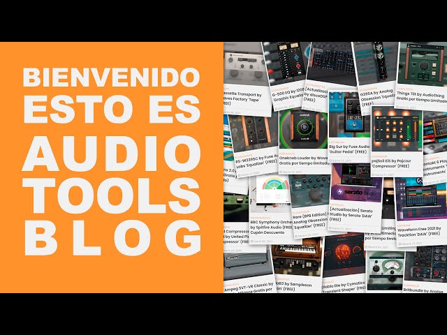 AudiotoolsBlog todo sobre Plugins Gratis/Free y mas (Legal)