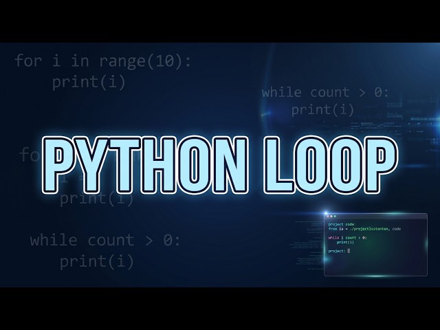 Python Loops | For Loop and While Loop for Beginners
