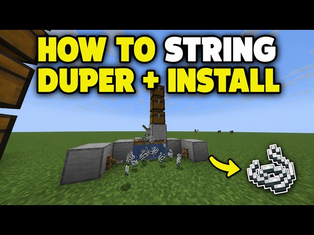 How To Build And Install String Dupers Return in Minecraft