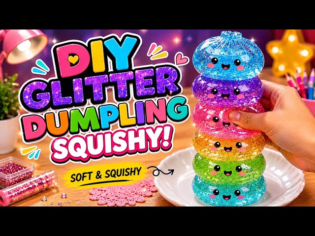 How to make viral dumpling glitter squishy at home /diy glitter squishy easy / tiktok crafts art