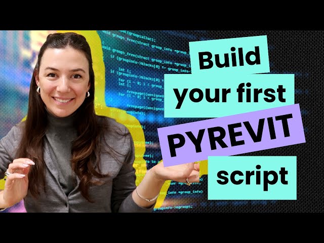 How to Build a PyRevit Script from Scratch !