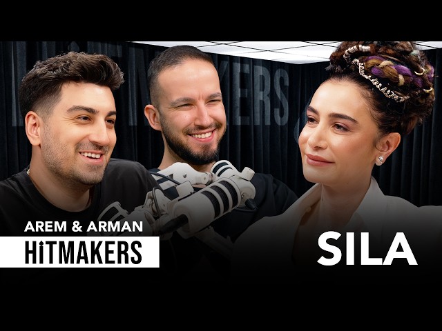 Sıla - Hitmakers | Arem & Arman