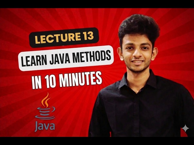 Java Methods in 10 Mins | Syntax, Access Specifiers, Return Types & Method Call | Lecture 13 Tamil