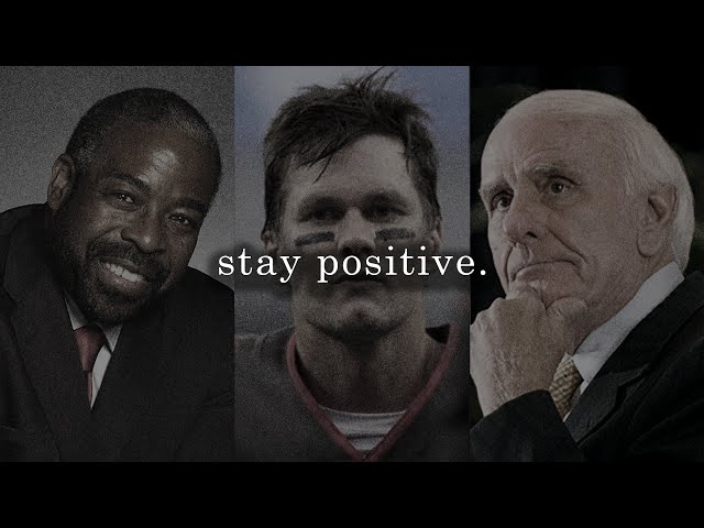 Stay positive no matter what - Motivational Speech