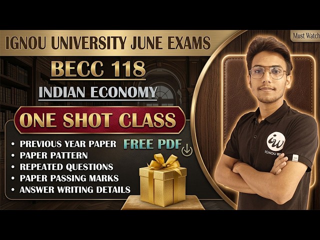 #188 BECC 118 INDIAN ECONOMY || MASTER CLASS || IGNOU WALAY