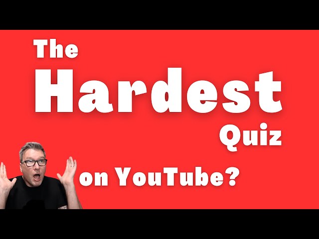 Extremely Difficult  Trivia Quiz - Dare to try?