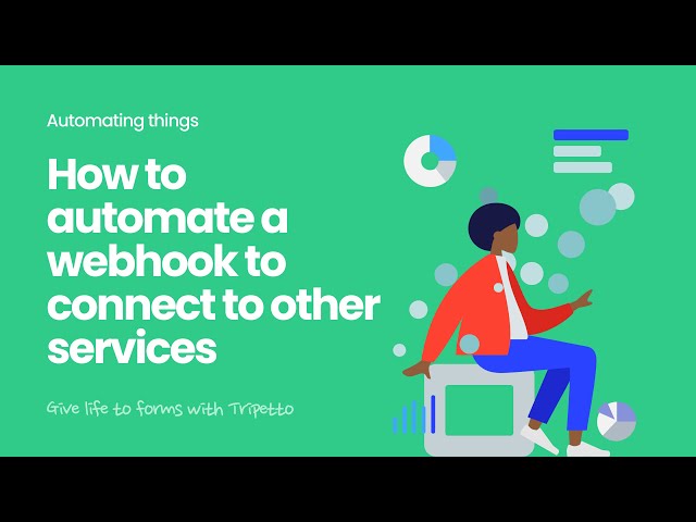 How to automate a webhook to connect Tripetto to other services