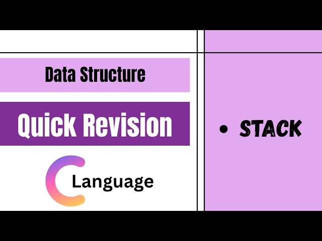 Stack in Data Structure explain in few minutes with full code|Stack Quick revision in C language 