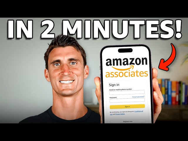 How To Sign Up For The Amazon Affiliate Program In 2026