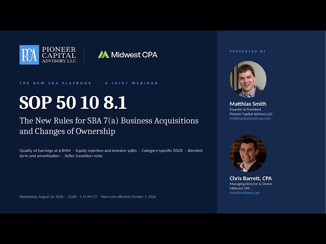 SBA SOP 50 10 8.1: The New Rules for Buying a Business (Effective Oct 1, 2026)