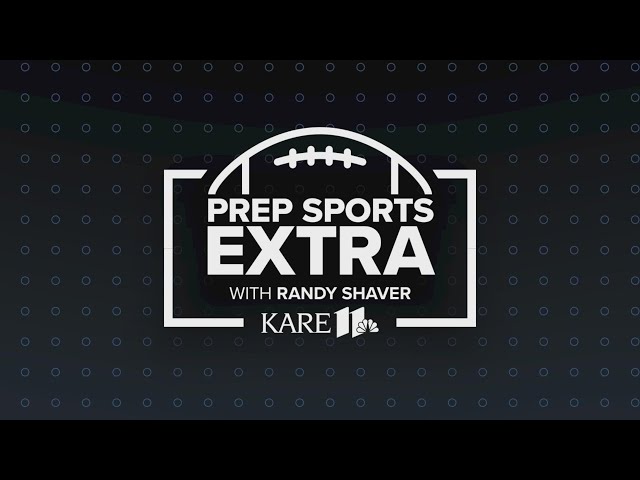 KARE 11 Prep Sports Extra | Friday, Sept. 15, 2023