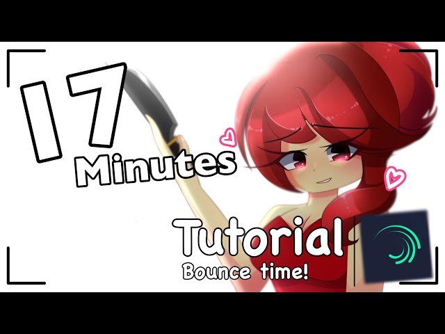 ✨️🎬 17-minute Tutorial how to do " BOUNCE " Animation!🌟 // on Alight Motion💚🖤