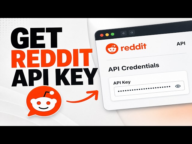 How to Get Reddit Api Key (Step by Step Guide)