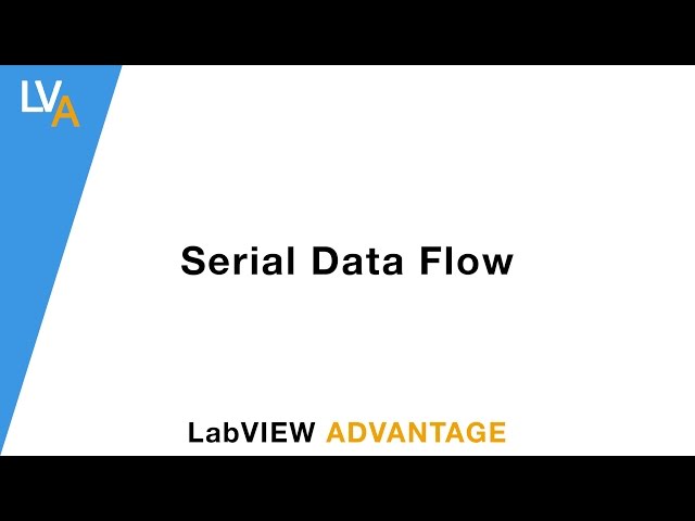 How to use serial data flow - LabVIEW