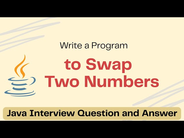 How to Swap Two Nos | Java Interview Question and Answer