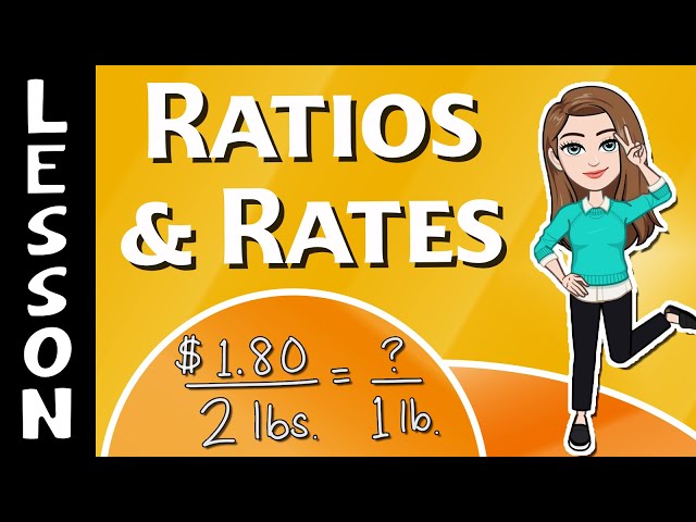 Ratios & Rates