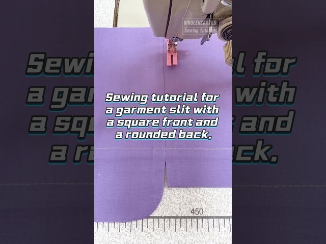 Sewing tutorial for a garment slit with a square front and a rounded back.