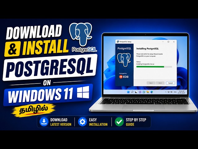 How to Download & Install PostgreSQL on Windows 11 in Tamil | Aranga OG