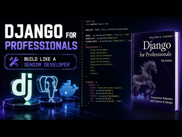Django for Professionals Explained 🛠️ Build Like a Senior Developer