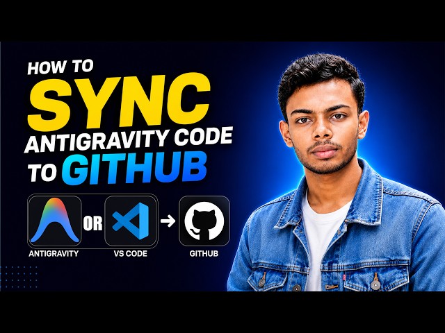 How to Sync Antigravity Code with GitHub using AI (Step-by-Step) | GitHub | Antigravity
