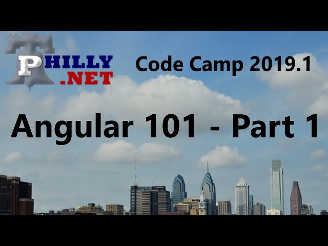 2019.04.12 - Angular 101 : Part 1