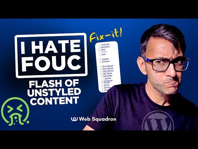 Fix your Flash of Unstyled Content FOUC