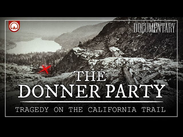The Donner Party: Cannibals on The California Trail | Documentary