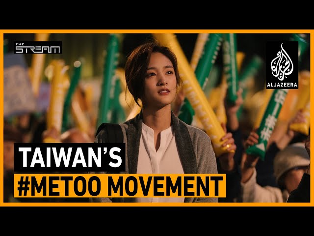 🇹🇼 How is Taiwan's #MeToo changing attitudes on sexual harassment? | The Stream