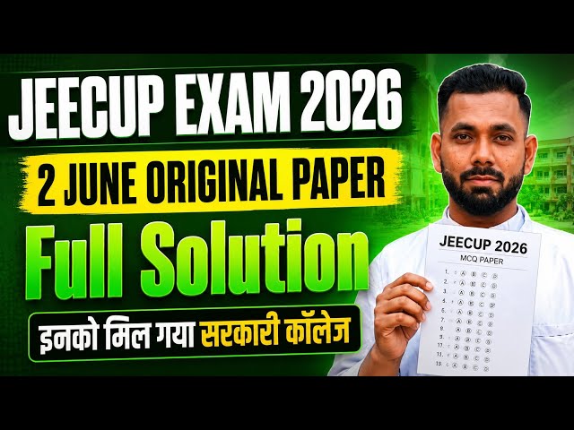 UP Polytechnic Original Paper Solution 02 June 2026 || JEECUP Original Paper 2026