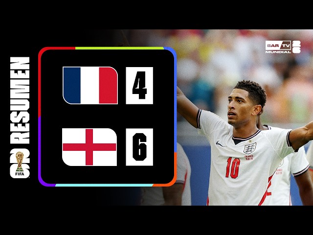Francia 4 – 6 Inglaterra | Resumen Copa Mundial de la FIFA 2026™