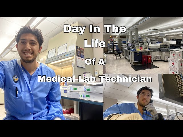 Day in the Life of a Medical Lab Technician
