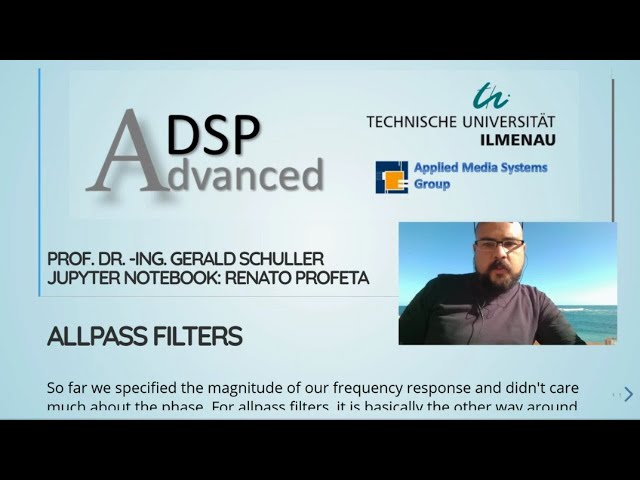 Advanced Digital Signal Processing using Python- 09 Allpass Filters