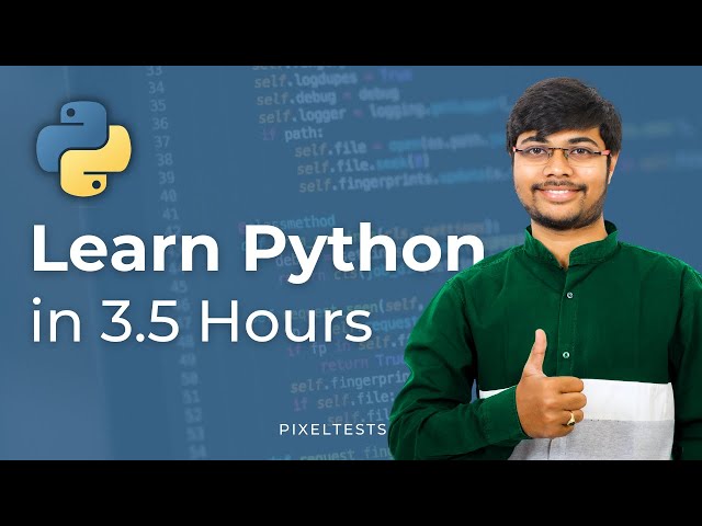 Learn Python in 3.5 Hours