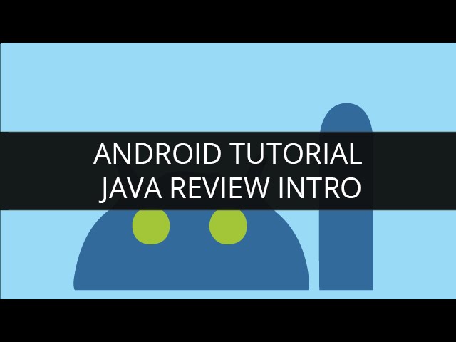 Android Tutorial Java-Java Review Intro(Part-1) | Edureka