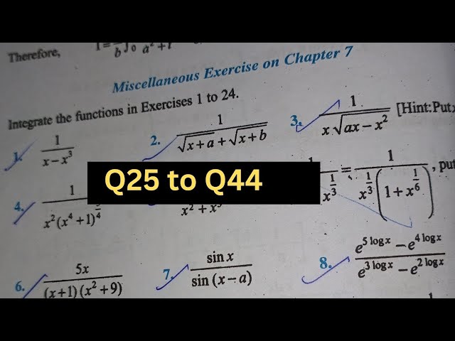 miscellaneous Ex 7 Q25 TO Q44 SOLUTIONS OF INTEGRALS NCERT CHAPTER 7 CLASS 12th | By Viddyakul