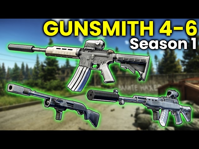 Gunsmith 4-6 - TARKOV SEASON 1 Guide (M870, OP-SKS, M4A1)