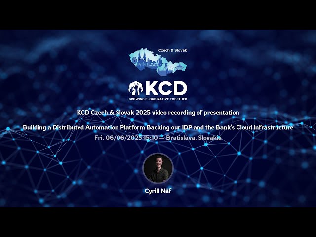 Building a Distributed Automation Platform Backing our IDP and the Bank's Cloud Infrastructure