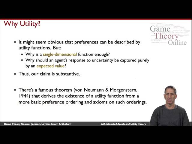 GTO-1-02: Self Interest and Utility Theory