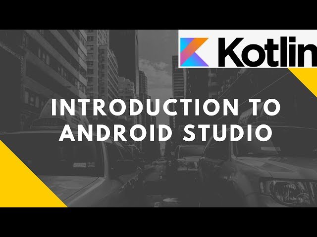 Introduction to Android Studio (Kotlin) | Advanced Mobile Programming | Bsc I.T.