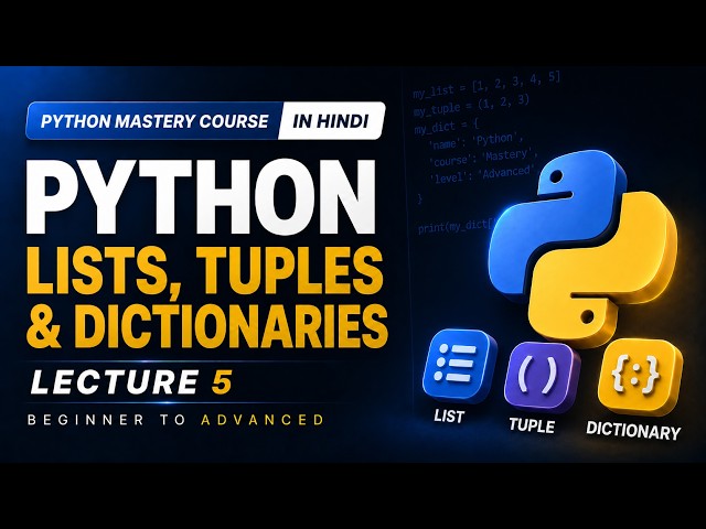 Python Data Structures in Hindi | Lists, Tuples & Dictionaries | List Comprehensions | TechSpirit