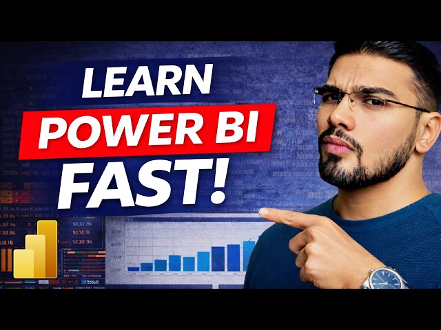 How I Would Learn Power BI FAST in 2026 (If I Had to Start Over)