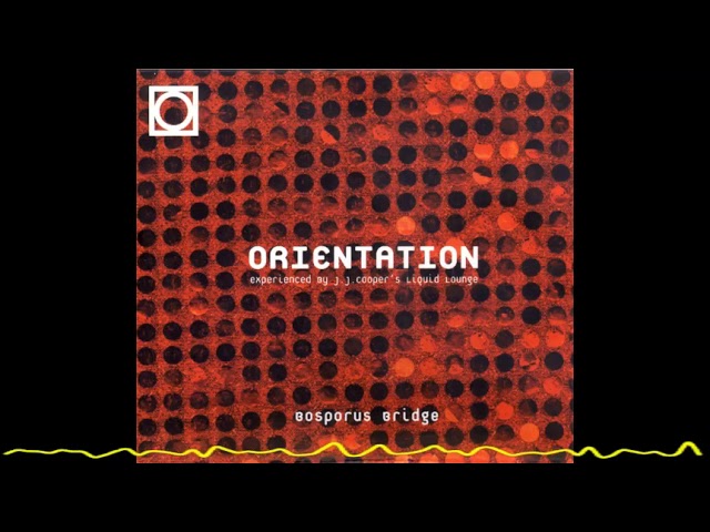 Orientation - Mehtap (Bosporus Bridge - 2001)