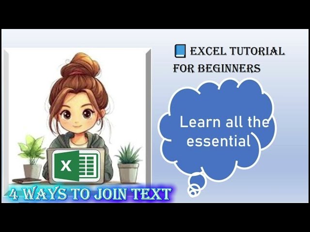 4 Ways to Join Text in Excel | Easy Excel Tips for Beginners