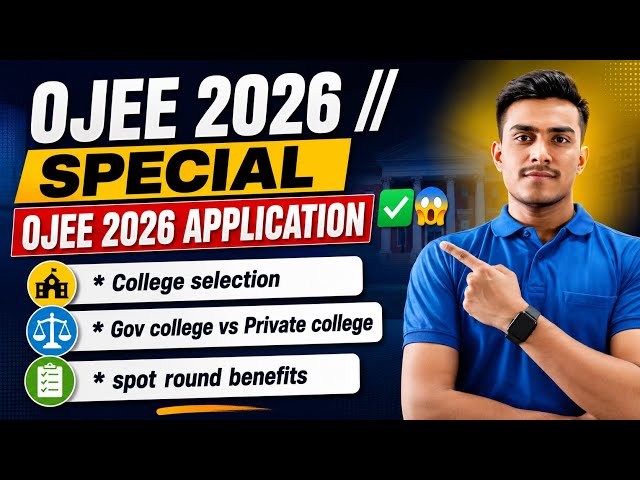 ✨OJEE 2026 // SPECIAL OJEE 2025 // COLLEGE SELECTION DETAILS DISCUSSION ✅😱