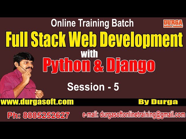 Full Stack Web Devlopment with Python & Django by Durga On 12-07-2018